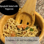 Spaghetti Salad with Pepperoni