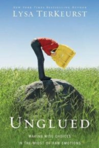 The Book Unglued by Lysa TerKeurst