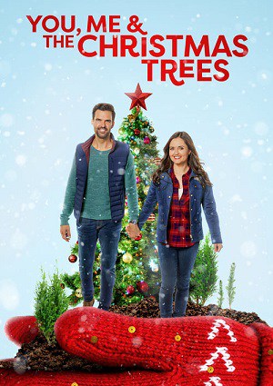 You, Me & The Christmas Trees (2021)